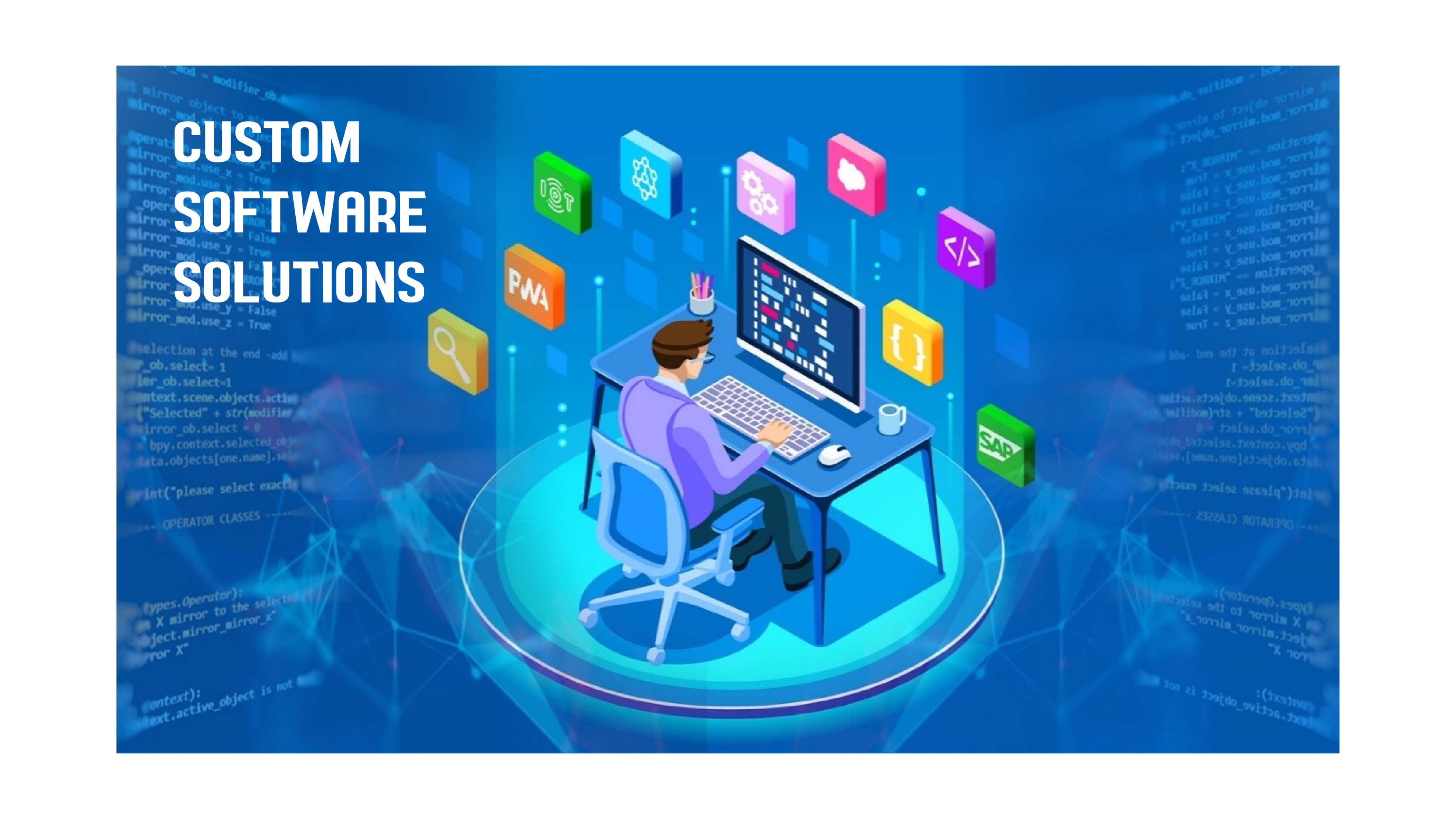 Custom Software Solutions
